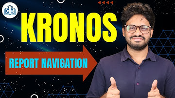 Report Navigation Guide in Kronos | Kronos Navigation Tips | Kronos Training | Kronos | CyberBrainer