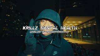 Krillz - Mental Health (Remix)