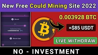 New Free Cloud Mining Website 2022 Hexada 85 Withdraw Free Btc Mining Website Without Investment