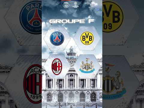 GROUP F - Champions League 🆚 Borussia Dortmund🆚 AC Milan🆚 Newcastle FC #UCLdraw I #WeAreParis