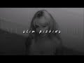 Sabrina Carpenter Slim Pickins Slowed Reverb Sabrina Carpenter Slim Pickins Slowed Reverb