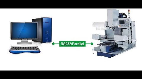 Hướng dẫn nạp chương trình vào máy CNC