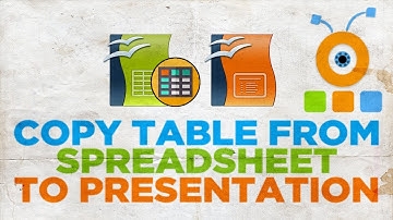 How to Copy a Table from a Spreadsheet to a Presentation in Open Office