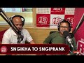 Prank call  sngikha to sngiprank  rj zack with goldenstar suchiang  red fm