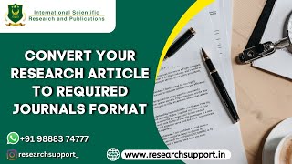Convert your research paper into any journals format quickly#researchtopics