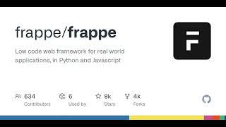 GitHub - frappe/frappe: Low code web framework for real world applications, in Python and Javascript