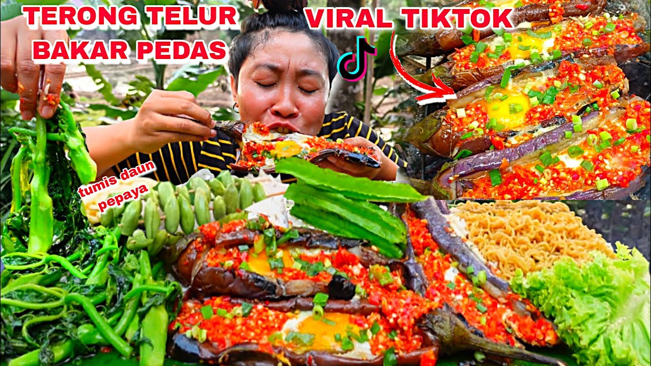 VIRAL LAGI DITIKTOK. TERONG TELUR BAKAR PEDAS🔥+ TUMIS PUCUK PEPAYA 🤤