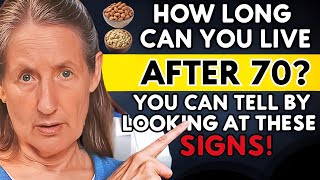 8 Signs That PREDICT How Long You’ll Live After 70 Scientifically Proven? Dr. Barbara O'Neill