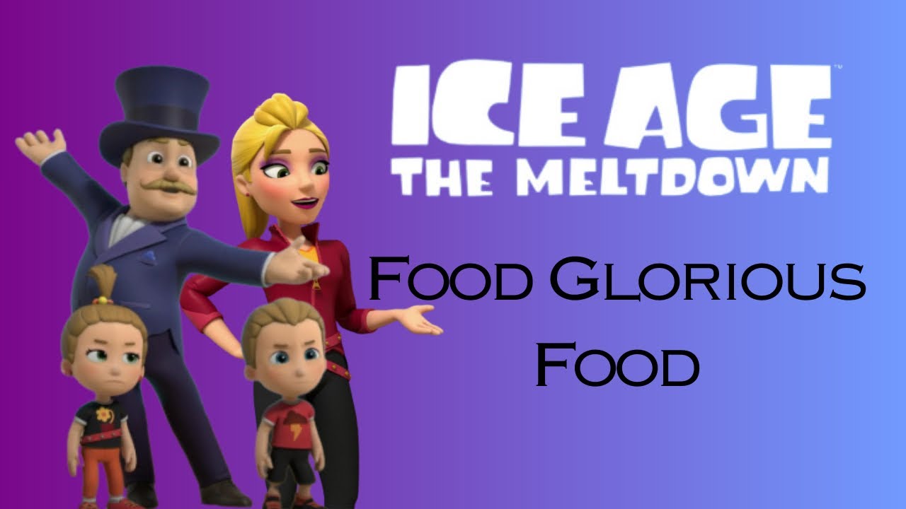 Paw Patrol Food Glorious Food Ice Age The Meltdown Youtube 