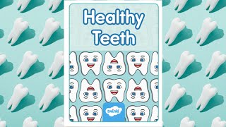 Healthy Teeth | Dental Health Month | Oral Hygiene | A Twinkl Read-Aloud