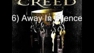 6) Away In Silence by Creed *lyrics in des.*