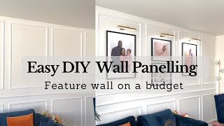 STEP BY STEP WALL PANELLING ON A BUDGET | HOW TO GUIDE For BEGINNERS | FEATURE WALL