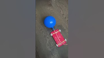 Balloon car: Newton’s third law