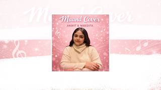 Maand Cover - Anwit Nibedita