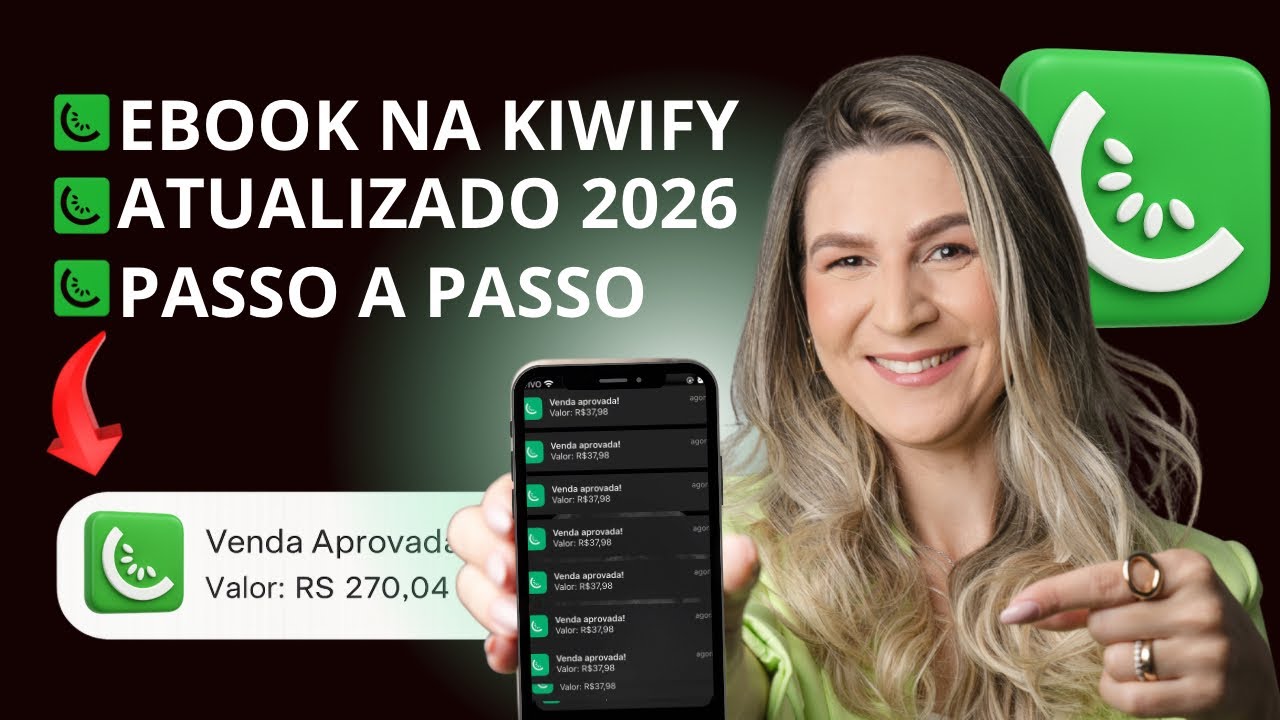 AFILIADO KIWIFY: Como Cadastrar um eBook na Kiwify Passo a Passo [Atualizado 2026]