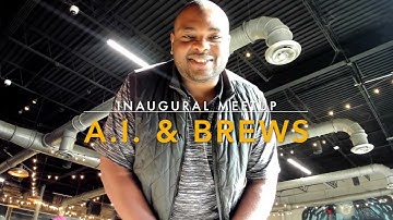 AI & Brews Inaugural Meetup
