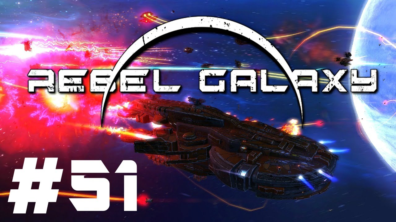 Rebel Galaxy Gameplay Walkthrough Part 51 Militia Meetup Ps4 Youtube