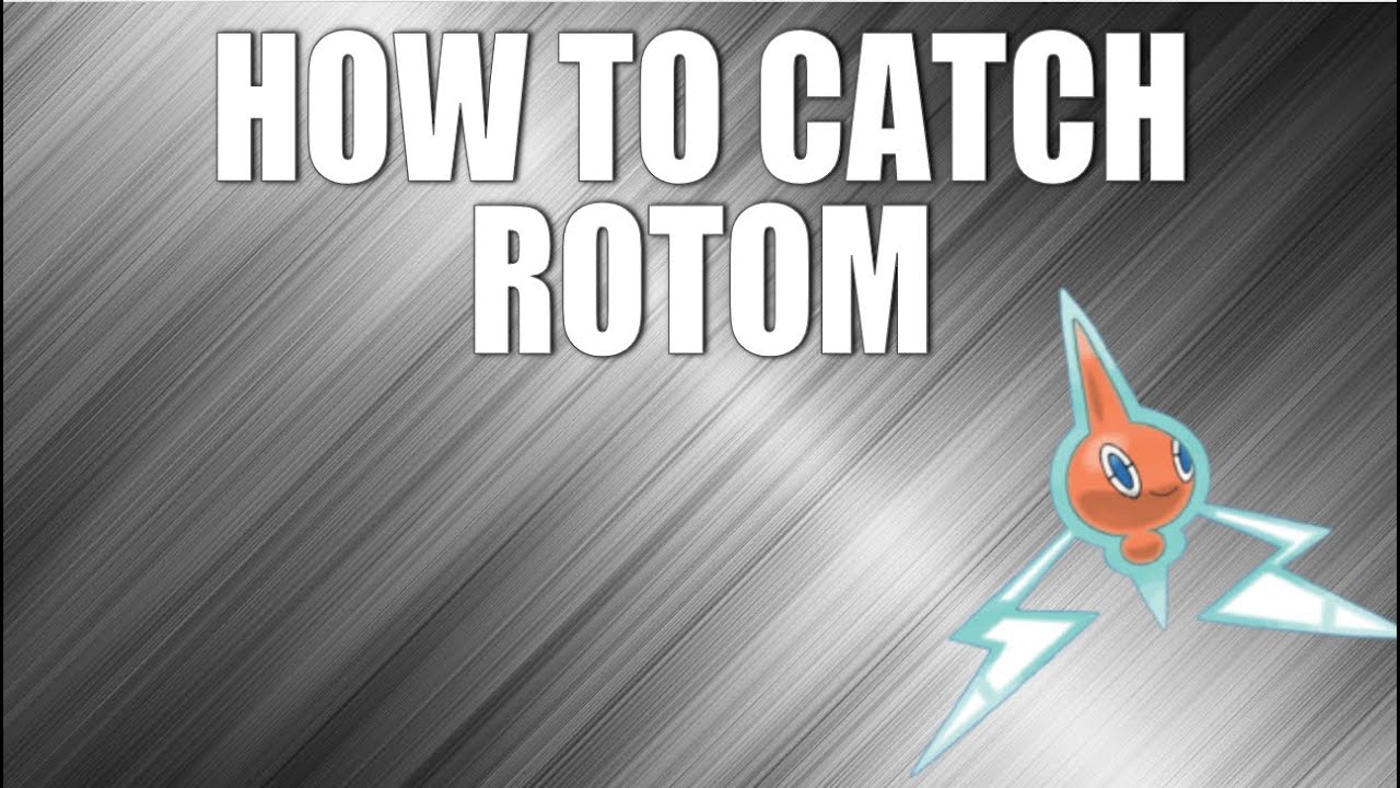 pics How To Catch Rotom Platinum youtube