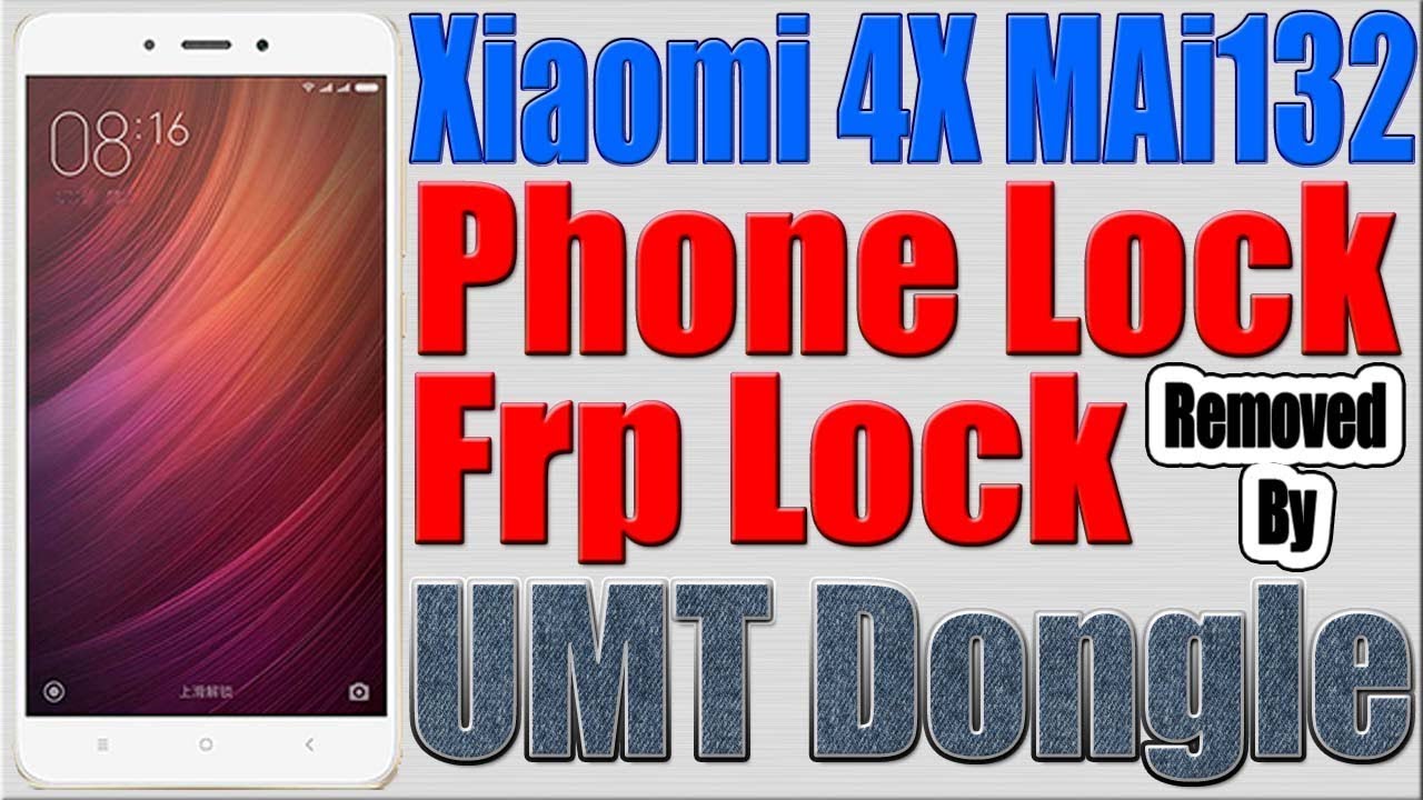 How to Remove Phone Lock | Frp Lock in Redmi 4X by UMT Dongle