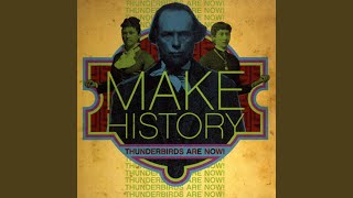 [The Making Of...] Make History