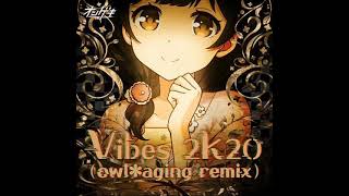 【オンゲキ】owl*tree - Vibes 2k20 (owl＊aging remix)【音源】