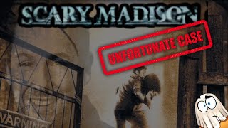 The Unfortunate Case Of Scary Madison