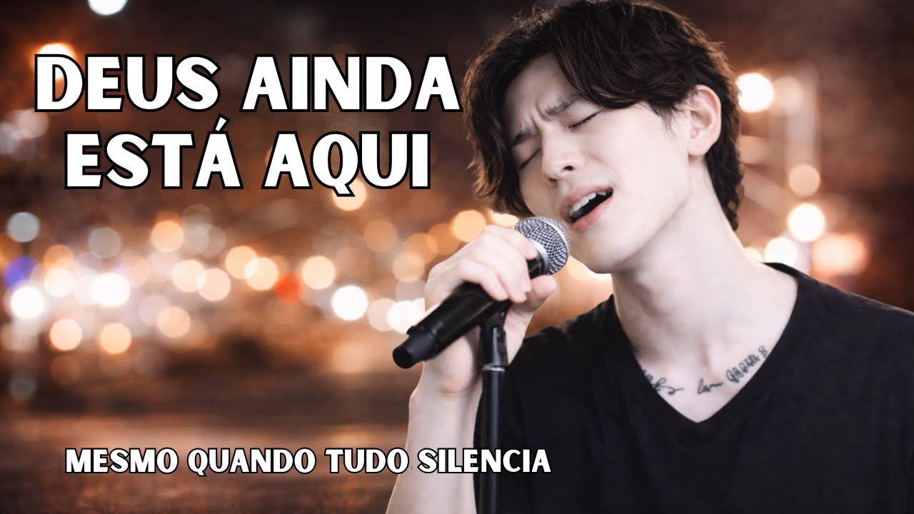 🙏 PARK JOON-YUL DE CRISTO | Deus Ainda Está Aqui | Louvores Que Trazem Paz em Meio ao Processo
