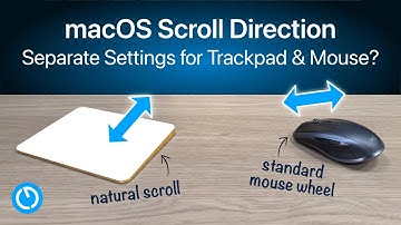 How to Set Separate Scroll Directions for Mouse & Trackpad