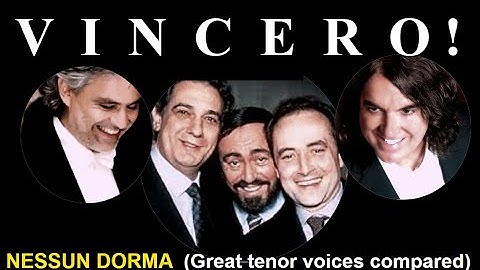 WHO SANG "VINCERO" THE BEST? NESSUN DORMA - Federico/ Great tenor voices compared