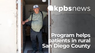 Program aims to reduce hospital readmissions among San Diego County's rural patients