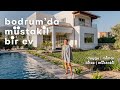 Bodrum'da Yaz-Kış Yaşanan Yalın ve Zevkli Bir Ev