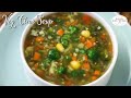 Veg Clear Soup | Restaurant Style | Easy & healthy | Chetna Patel Recipes