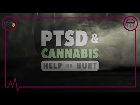 PTSD & Cannabis: Help or Hurt