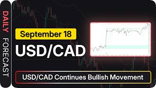 Information USD/CAD Price Forecast Today, Technical Analysis (September 18): USD/CAD Continues Bullish Movement Update