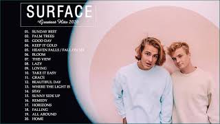 Surfaces Greatest Hits Full Album 2021 - Surfaces Best Song English Music Playlist 2021
