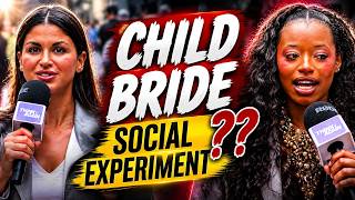Child Bride Social Experiment??