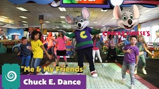 Me My Friends - How To Chuck E Dance
