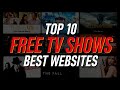 Top 10 Best FREE WEBSITES to Watch TV Shows Online! 2021