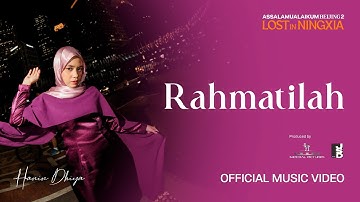 Hanin Dhiya - Rahmatilah (OST Assalamualaikum Beijing 2: Lost in Ningxia) | Official Music Video