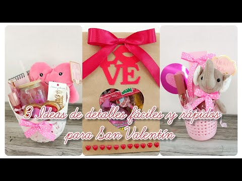 3 Ideas de detalles fáciles y rápidos para San Valentín* Anchetas de San Valentín #love #14defebrero