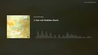 A chat with Madeline Martin