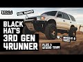 Blackhats 3rd gen 4runner  studio tour  built to destroy