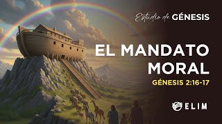 The Moral Command | Genesis 2:16-17 | Bible Study