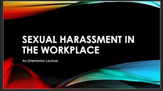 Sexual Harassment in the Workplace