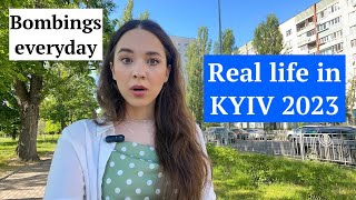 REAL LIFE IN KYIV 2023
