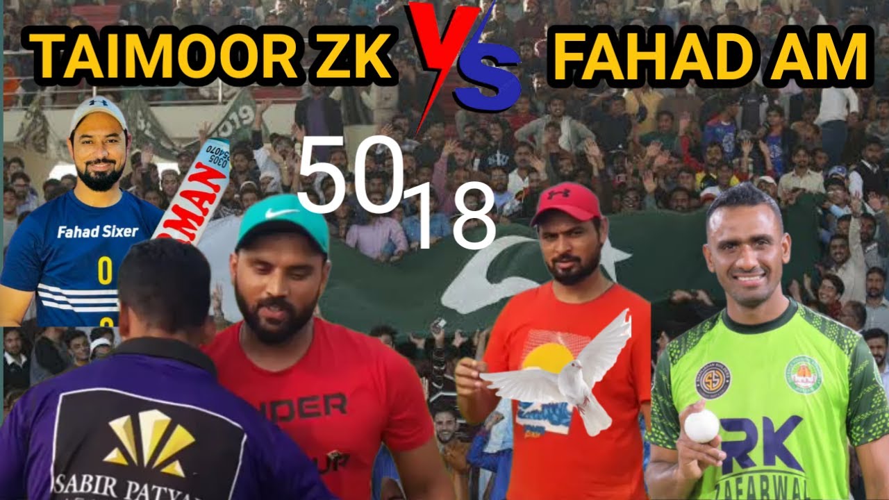 TAMOOR MIRZA VS FAHAD MIAN CHANNU | 50 RUNS NEED 18 BALL'S | taimoor ...