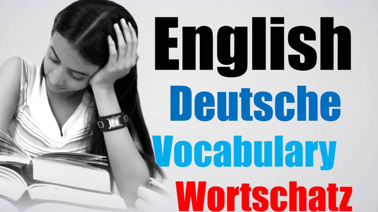 Video 114 Deutsch Englisch Wortschatz Übersetzung German English Lesen Schreiben Sprechen Hören