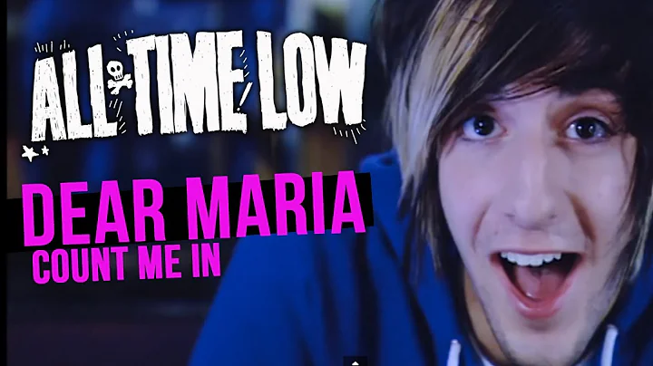 All Time Low - Dear Maria, Count Me In (Official M...