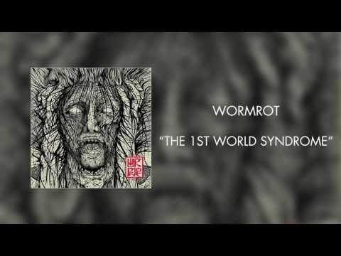 The 1st World Syndrome