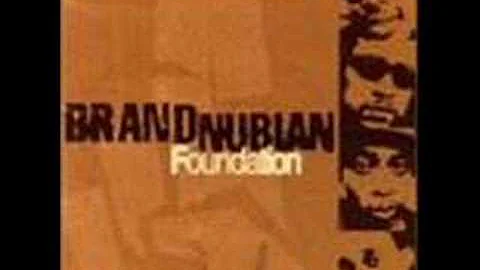 Brand Nubian - Too Late